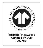 GOTS logo with two upward arrows in a circle. Text reads: “Global Organic Textile Standard GOTS. ‘Organic’ Pillowcase Certified by USB 007786.”.